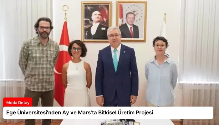 Ege Üniversitesi’nden Ay ve Mars’ta Bitkisel Üretim Projesi