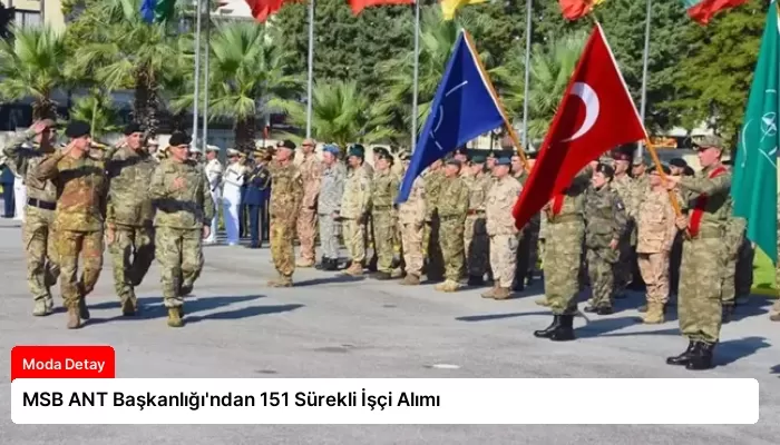 MSB ANT Başkanlığı’ndan 151 Sürekli İşçi Alımı