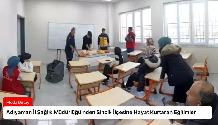Adıyaman İl Sağlık Müdürlüğü’nden Sincik İlçesine Hayat Kurtaran Eğitimler