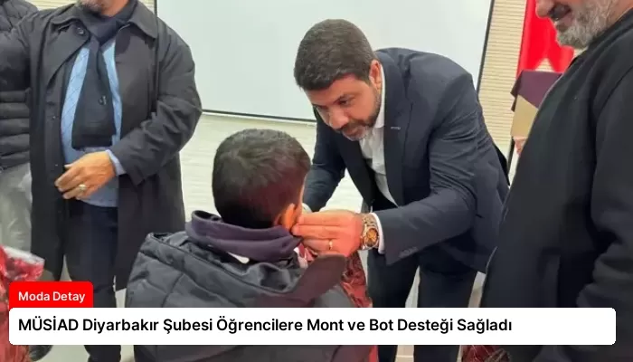 MÜSİAD Diyarbakır Şubesi Öğrencilere Mont ve Bot Desteği Sağladı