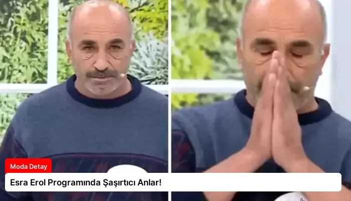 Esra Erol Programında Şaşırtıcı Anlar!