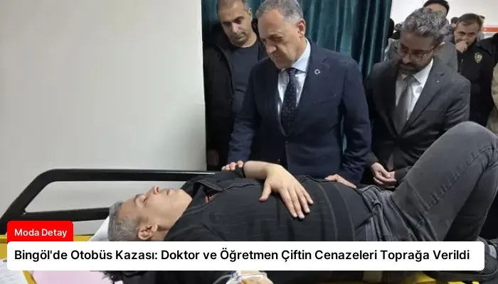 Bingöl’de Otobüs Kazası: Doktor ve Öğretmen Çiftin Cenazeleri Toprağa Verildi