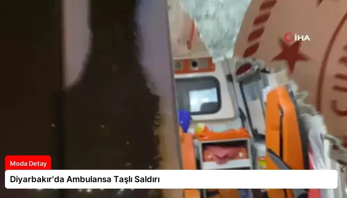 Diyarbakır’da Ambulansa Taşlı Saldırı