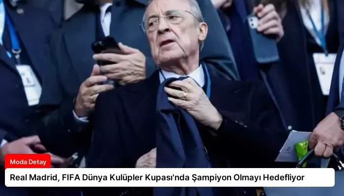Real Madrid, FIFA Dünya Kulüpler Kupası’nda Şampiyon Olmayı Hedefliyor