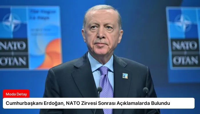 Cumhurbaşkanı Erdoğan, NATO Zirvesi Sonrası Açıklamalarda Bulundu