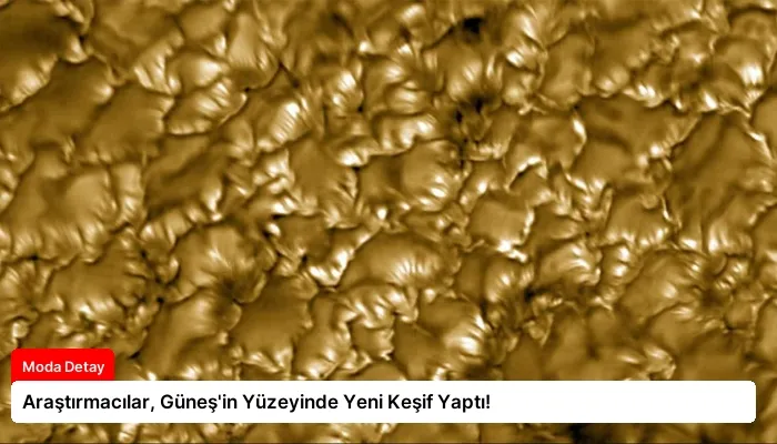 Araştırmacılar, Güneş’in Yüzeyinde Yeni Keşif Yaptı!