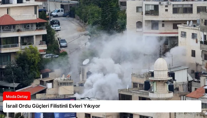 İsrail Ordu Güçleri Filistinli Evleri Yıkıyor