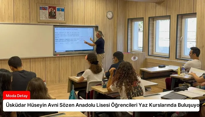Üsküdar Hüseyin Avni Sözen Anadolu Lisesi Öğrencileri Yaz Kurslarında Buluşuyor