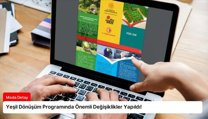 Yeşil Dönüşüm Programında Önemli Değişiklikler Yapıldı!
