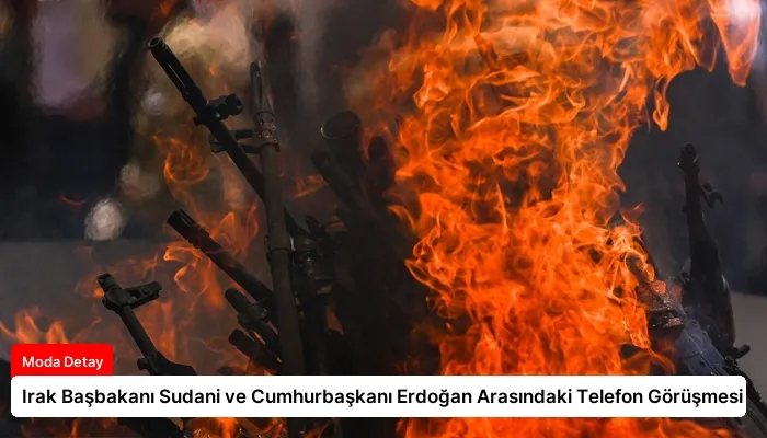 Irak Başbakanı Sudani ve Cumhurbaşkanı Erdoğan Arasındaki Telefon Görüşmesi
