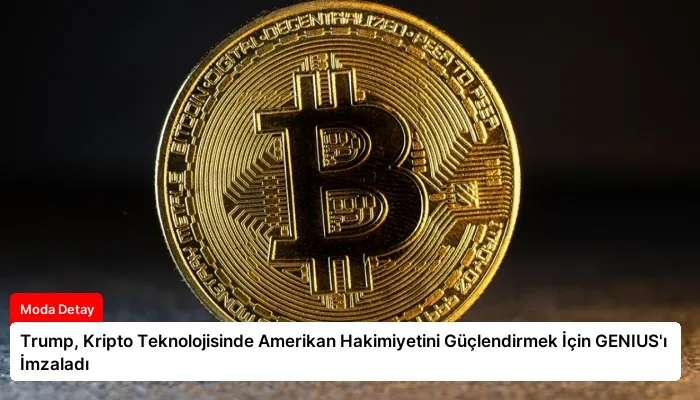 Trump, Kripto Teknolojisinde Amerikan Hakimiyetini Güçlendirmek İçin GENIUS’ı İmzaladı