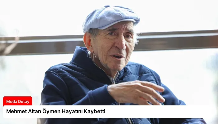Mehmet Altan Öymen Hayatını Kaybetti