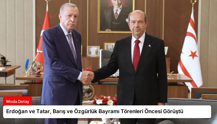 Erdoğan ve Tatar, Barış ve Özgürlük Bayramı Törenleri Öncesi Görüştü