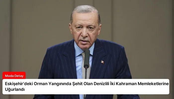 Eskişehir’deki Orman Yangınında Şehit Olan Denizlili İki Kahraman Memleketlerine Uğurlandı