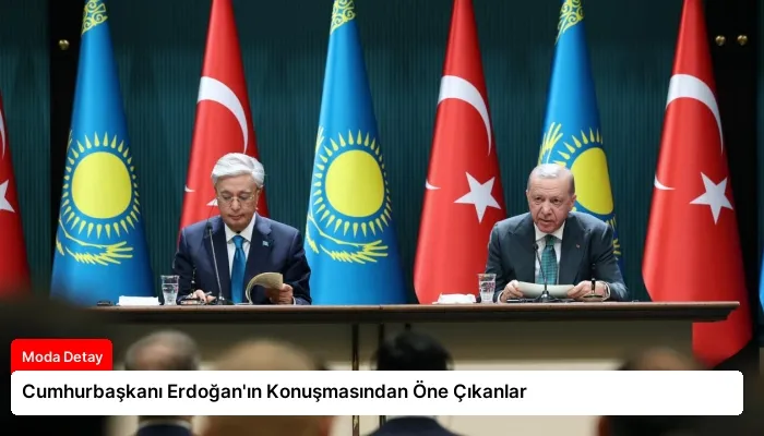 Cumhurbaşkanı Erdoğan’ın Konuşmasından Öne Çıkanlar