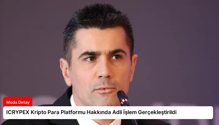 ICRYPEX Kripto Para Platformu Hakkında Adli İşlem Gerçekleştirildi