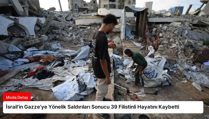 İsrail’in Gazze’ye Yönelik Saldırıları Sonucu 39 Filistinli Hayatını Kaybetti