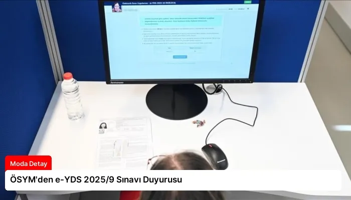 ÖSYM’den e-YDS 2025/9 Sınavı Duyurusu