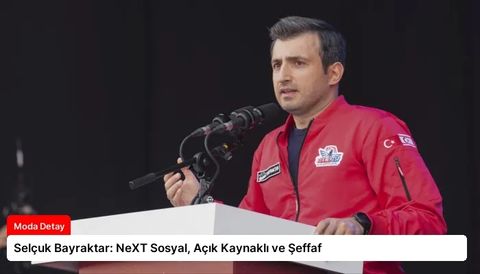 Selçuk Bayraktar: NeXT Sosyal, Açık Kaynaklı ve Şeffaf