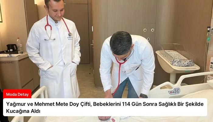 Yağmur ve Mehmet Mete Doy Çifti, Bebeklerini 114 Gün Sonra Sağlıklı Bir Şekilde Kucağına Aldı