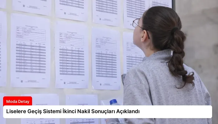 Liselere Geçiş Sistemi İkinci Nakil Sonuçları Açıklandı