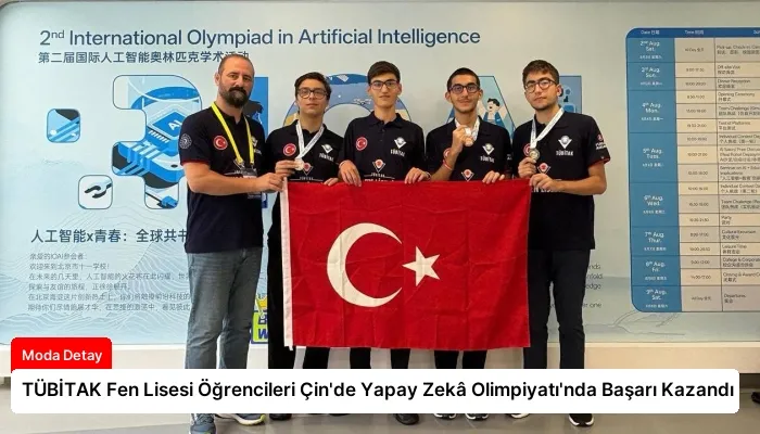 TÜBİTAK Fen Lisesi Öğrencileri Çin’de Yapay Zekâ Olimpiyatı’nda Başarı Kazandı