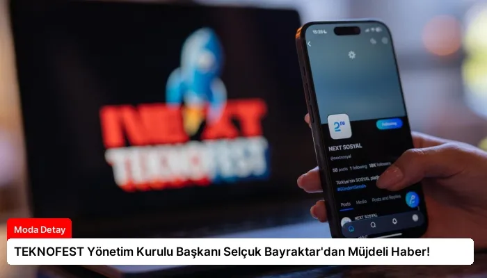 TEKNOFEST Yönetim Kurulu Başkanı Selçuk Bayraktar’dan Müjdeli Haber!