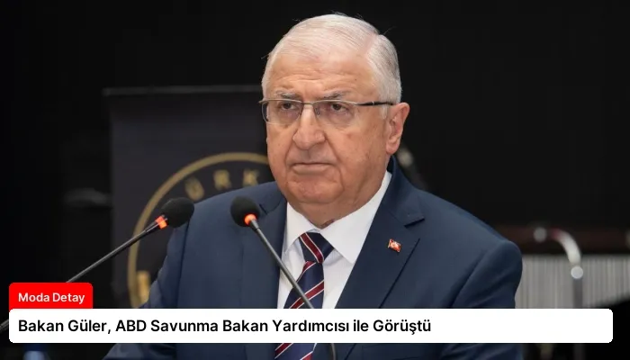 Bakan Güler, ABD Savunma Bakan Yardımcısı ile Görüştü