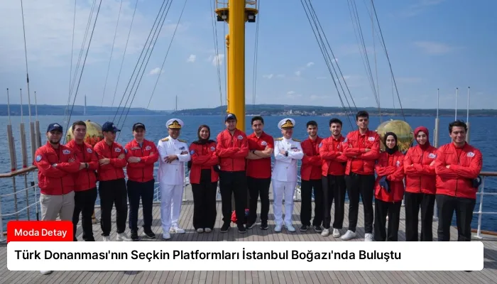 Türk Donanması’nın Seçkin Platformları İstanbul Boğazı’nda Buluştu