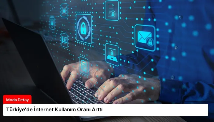 Türkiye’de İnternet Kullanım Oranı Arttı