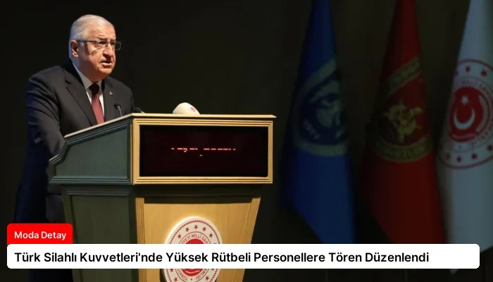 Türk Silahlı Kuvvetleri’nde Yüksek Rütbeli Personellere Tören Düzenlendi