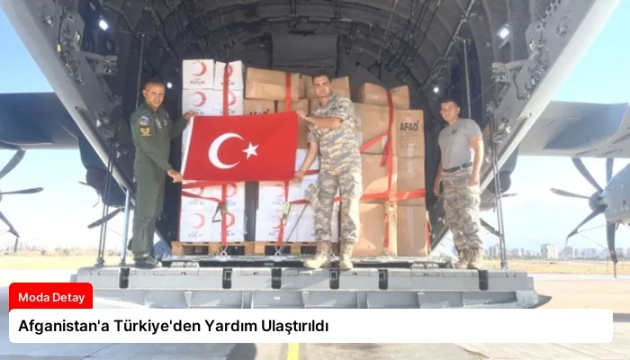 Afganistan’a Türkiye’den Yardım Ulaştırıldı