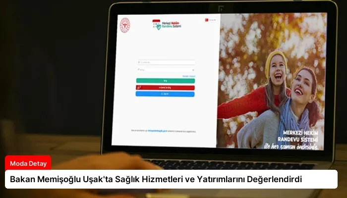 Bakan Memişoğlu Uşak’ta Sağlık Hizmetleri ve Yatırımlarını Değerlendirdi