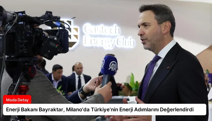 Enerji Bakanı Bayraktar, Milano’da Türkiye’nin Enerji Adımlarını Değerlendirdi