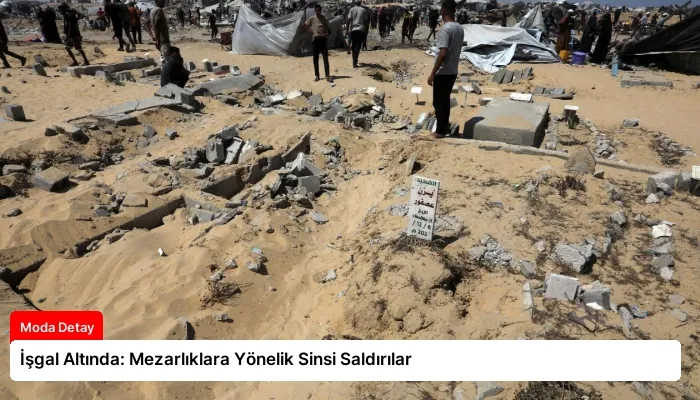 İşgal Altında: Mezarlıklara Yönelik Sinsi Saldırılar