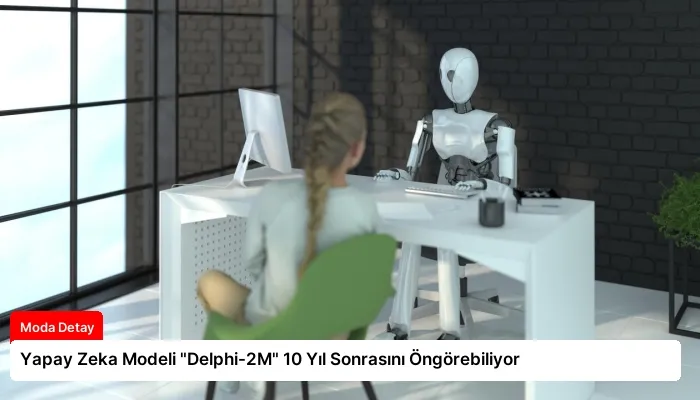Yapay Zeka Modeli “Delphi-2M” 10 Yıl Sonrasını Öngörebiliyor