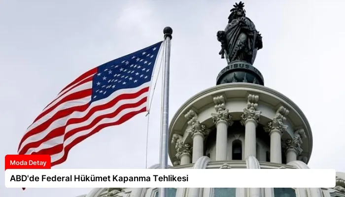 ABD’de Federal Hükümet Kapanma Tehlikesi