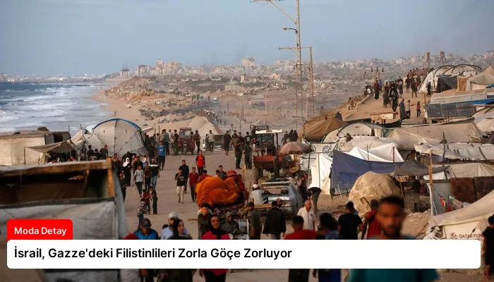 İsrail, Gazze’deki Filistinlileri Zorla Göçe Zorluyor