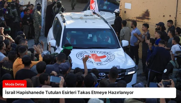 İsrail Hapishanede Tutulan Esirleri Takas Etmeye Hazırlanıyor