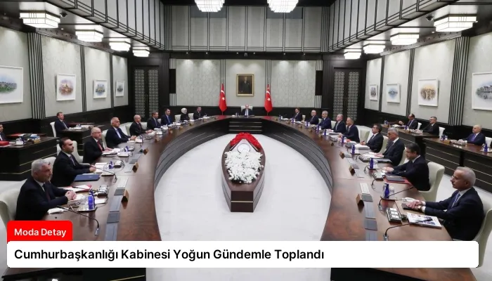 Cumhurbaşkanlığı Kabinesi Yoğun Gündemle Toplandı