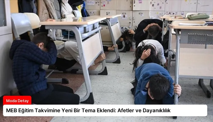 MEB Eğitim Takvimine Yeni Bir Tema Eklendi: Afetler ve Dayanıklılık