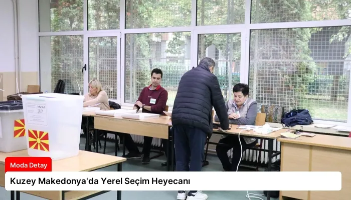 Kuzey Makedonya’da Yerel Seçim Heyecanı