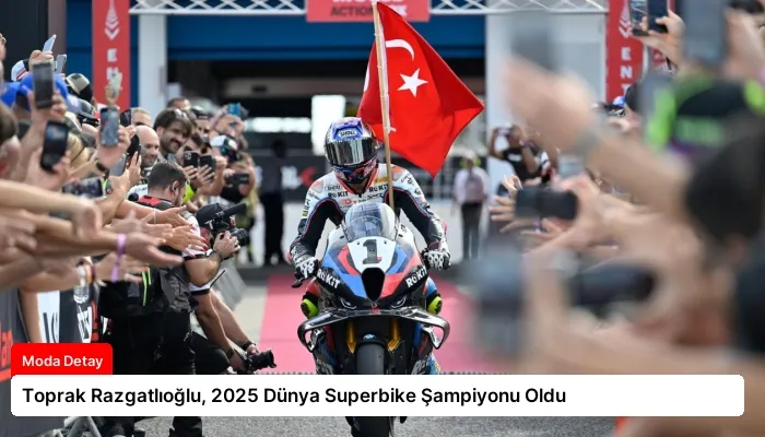 Toprak Razgatlıoğlu, 2025 Dünya Superbike Şampiyonu Oldu