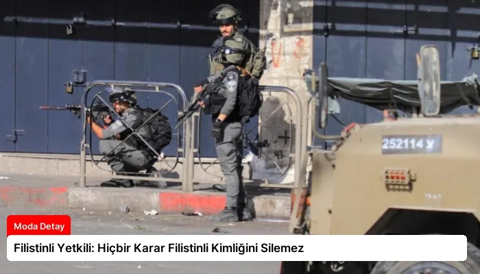 Filistinli Yetkili: Hiçbir Karar Filistinli Kimliğini Silemez
