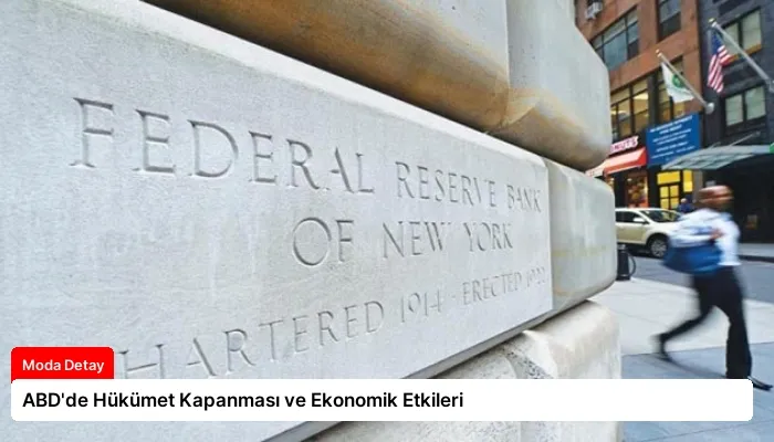 ABD’de Hükümet Kapanması ve Ekonomik Etkileri