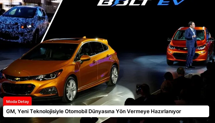 GM, Yeni Teknolojisiyle Otomobil Dünyasına Yön Vermeye Hazırlanıyor