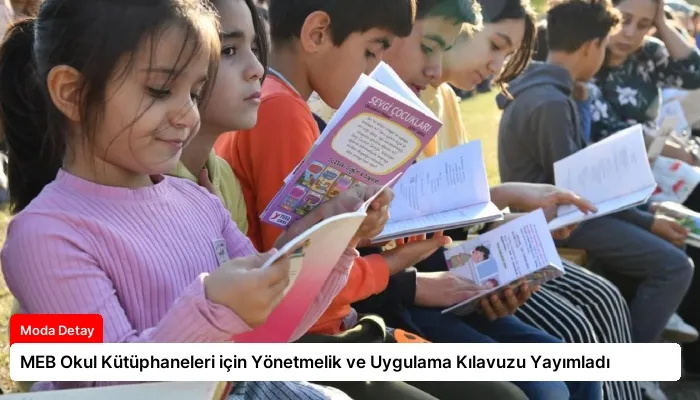 MEB Okul Kütüphaneleri için Yönetmelik ve Uygulama Kılavuzu Yayımladı