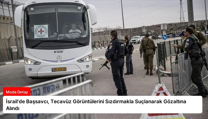 İsrail’de Başsavcı, Tecavüz Görüntülerini Sızdırmakla Suçlanarak Gözaltına Alındı