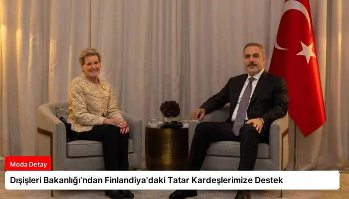 Dışişleri Bakanlığı’ndan Finlandiya’daki Tatar Kardeşlerimize Destek