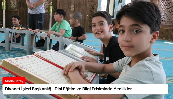 Diyanet İşleri Başkanlığı, Dini Eğitim ve Bilgi Erişiminde Yenilikler